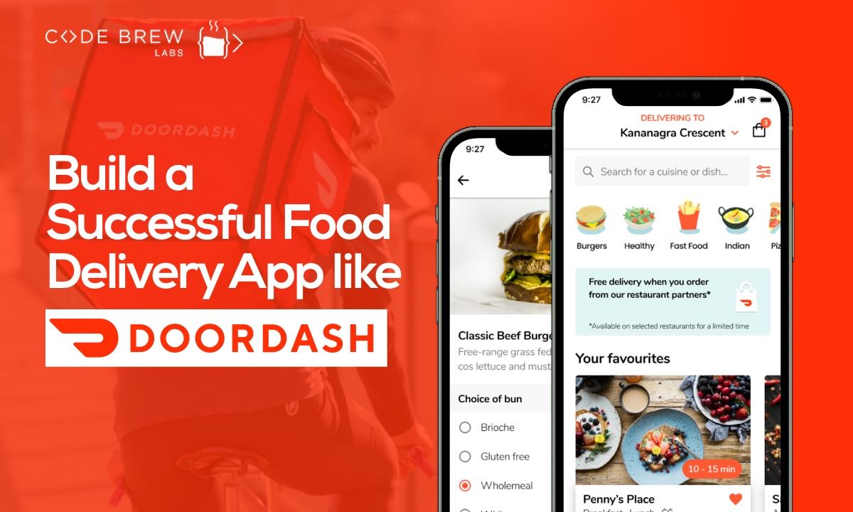 How To Create An App Like DoorDash- Business & Revenue Model Explained